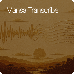 Mansa Transcribe